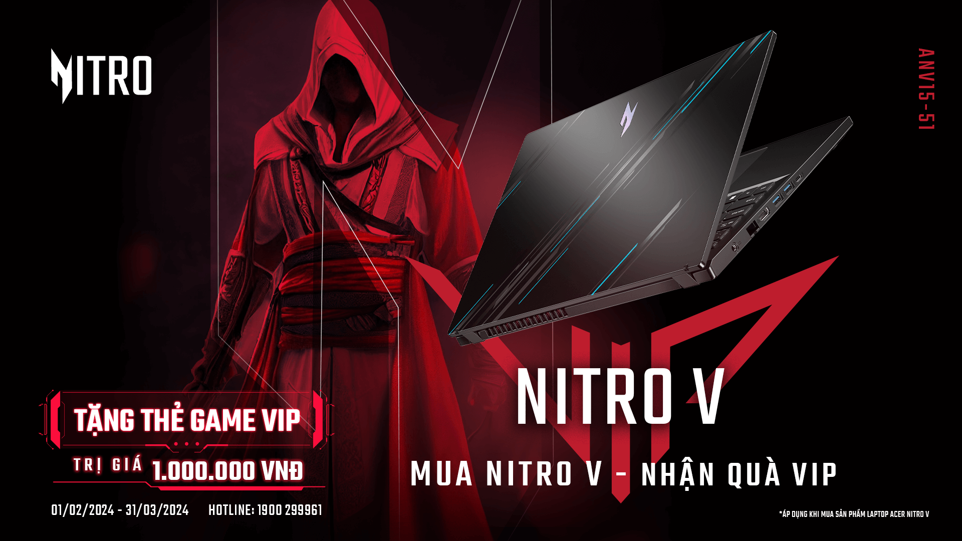 ĐẶC QUYỀN GAME THỦ 2024: MUA ACER NITRO V NHẬN QUÀ V.I.P