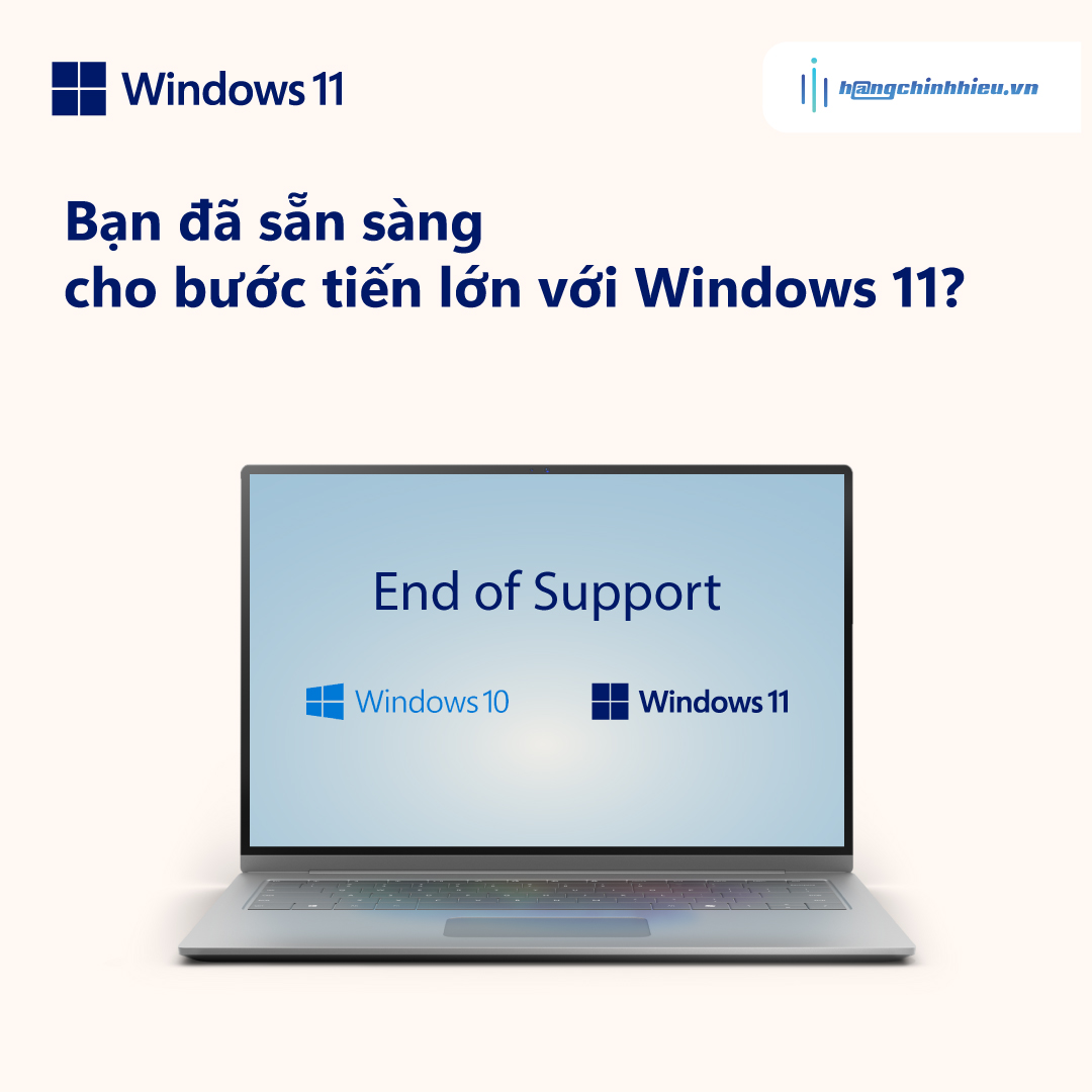 Bạn Đã Sẵn Sàng Cho Bước Tiến Lớn Với Windows 11?