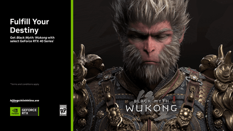 Nhận ngay Code Game Black Myth: Wukong khi mua sản phẩm GeForce RTX 40 Series từ 09.07 đến 19.08.2024