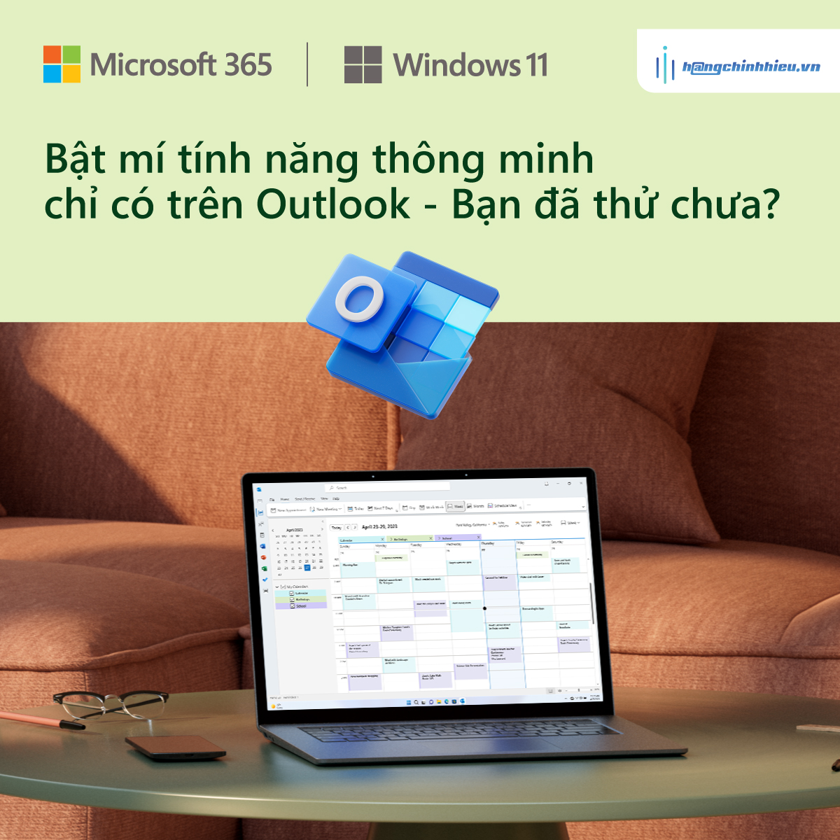 BẬT MÍ TÍNH NĂNG THÔNG MINH CHỈ CÓ TRÊN OUTLOOK - BẠN ĐÃ THỬ CHƯA?