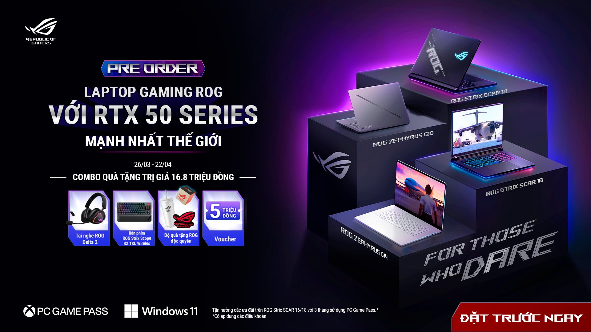 ĐẶT TRƯỚC LAPTOP GAMING ROG RTX 50 SERIES NHẬN QUÀ KHỦNG TRỊ GIÁ 16,8 TRIỆU ĐỒNG