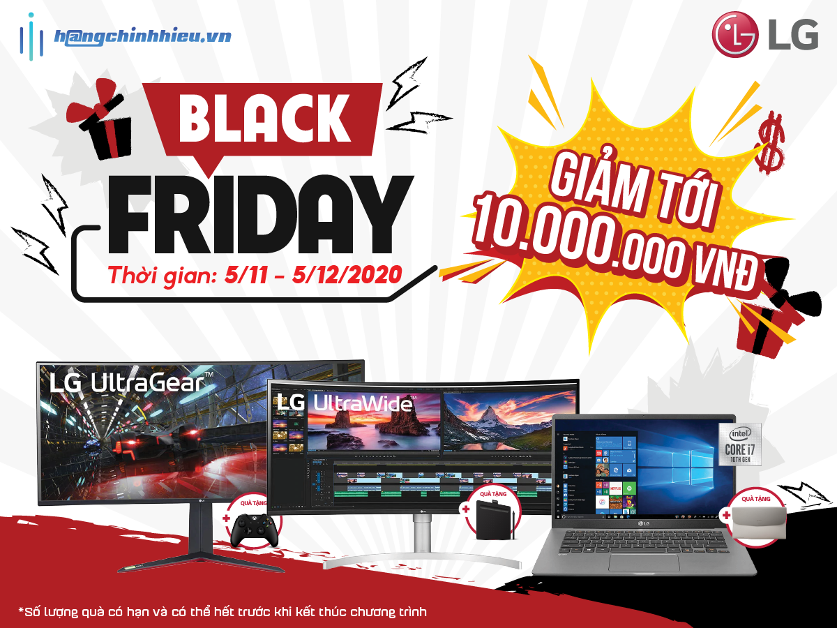 SỰ KIỆN GIẢM GIÁ LỚN NHẤT NĂM - BLACK FRIDAY CÙNG LG HỐT QUÀ CỰC XỊN