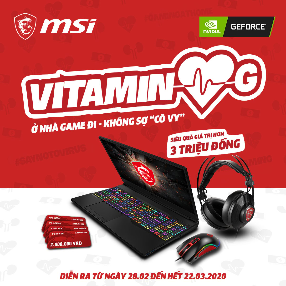 CTKM MSI: VITAMIN G - Ở NHÀ GAME ĐI KHÔNG SỢ 