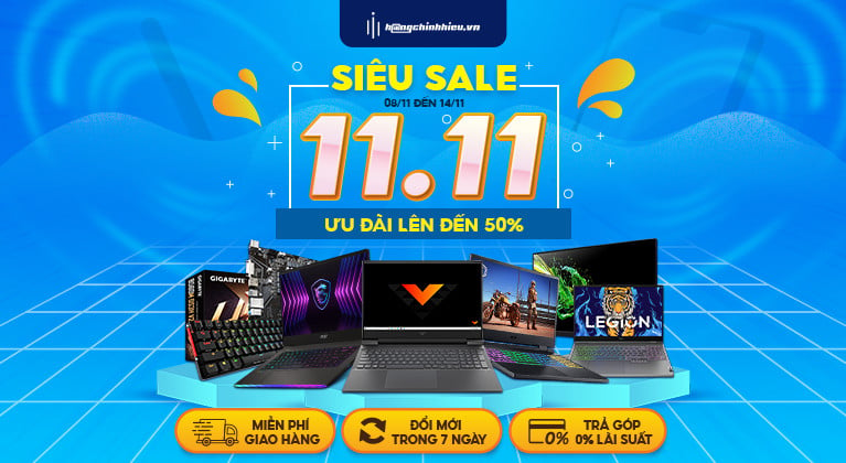 SIÊU SALE 11/11 TẠI HÀNG CHÍNH HIỆU TỪ NGÀY 8/11/2022 - 14/11/20221