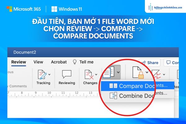 SO SÁNH 2 FILE WORD CỰC ĐƠN GIẢN, 5 PHÚT XONG NGAY!