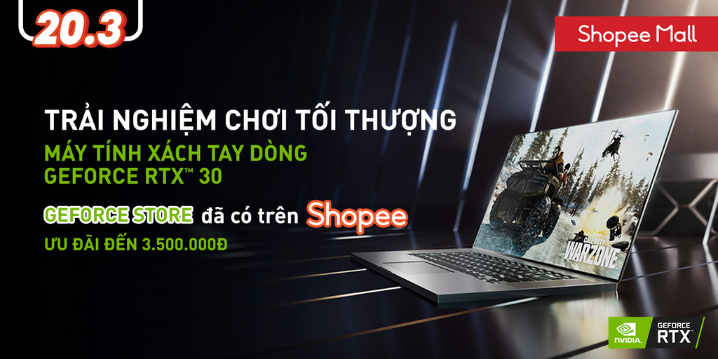 GEFORCE STORE chính thức có mặt trên SHOPEE vào 20/03/2021