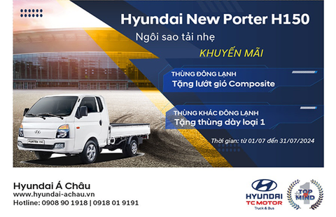 Chương trình khuyến mãi Hyundai New Porter H150