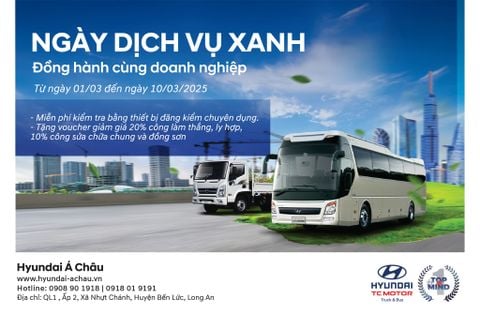 DỊCH VỤ XANH – ĐỒNG HÀNH CÙNG DOANH NGHIỆP CÙNG HYUNDAI