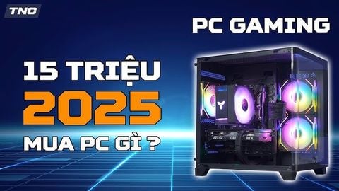 Build PC 15 Triệu Năm 2025 - Cấu Hình Tốt Nhất Cho Hiệu Năng Cao