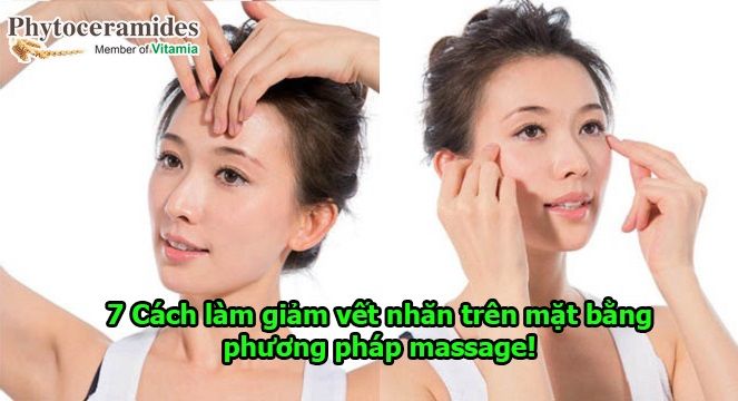 7 Cách làm giảm vết nhăn trên mặt bằng phương pháp massage!