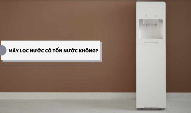 Máy lọc nước có tốn nước không? Giải đáp toàn diện cho gia đình bạn