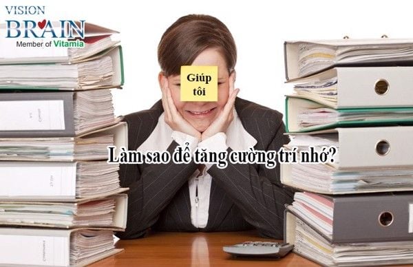 Làm sao để tăng cường trí nhớ – tăng như thế nào cho đúng cách?