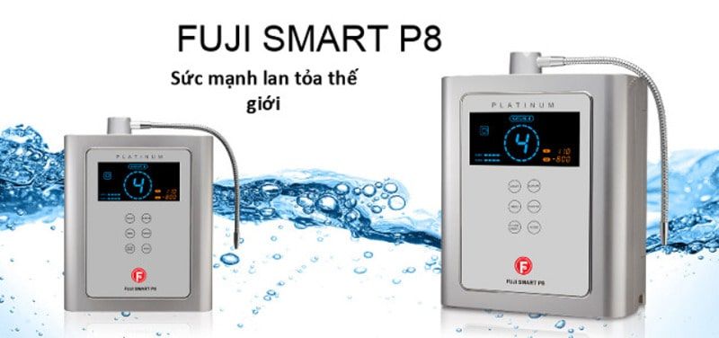 Ảnh 6: Máy lọc nước ion kiềm Fuji Smart P8 (Nguồn: Internet)