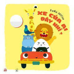 Sách Ehon "Xe của ai đây nhỉ?"