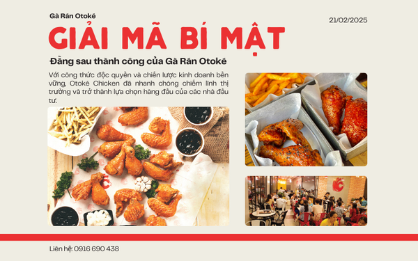 Bí Mật Đằng Sau Thành Công Của Gà Rán Otoké
