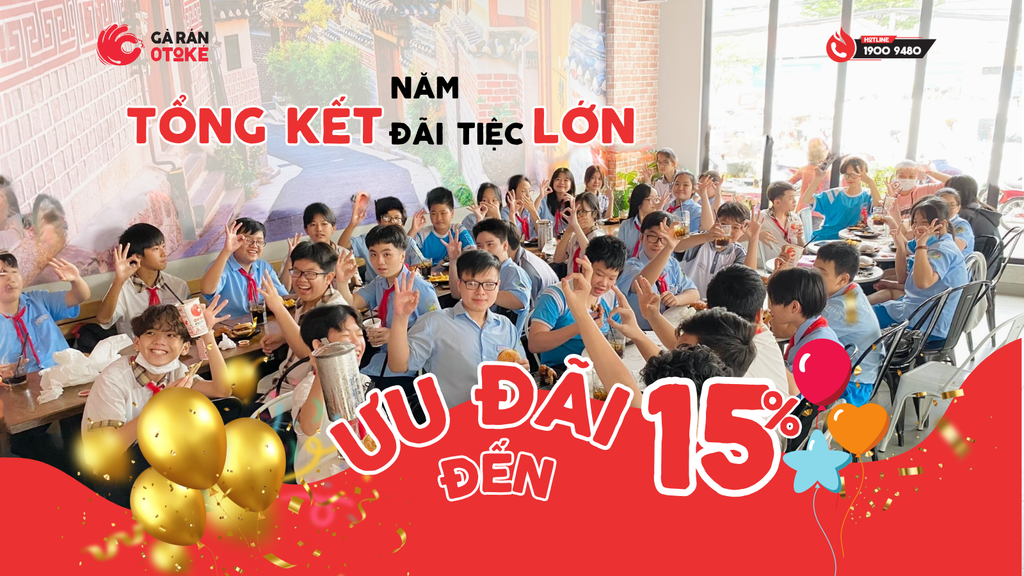 TỔNG KẾT NĂM HỌC RỘN RÀNG – TIỆC HOÀNH TRÁNG CÙNG GÀ RÁN OTOKÉ!