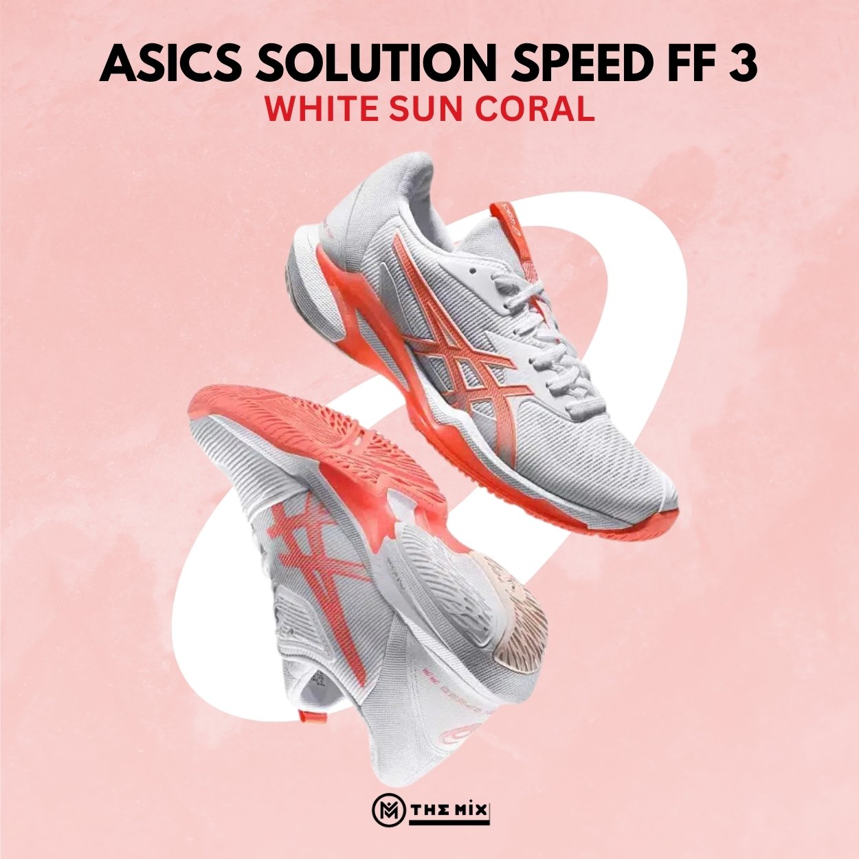 Asics Solution Speed FF3 White/Sun Coral - 1042A250-100 - Hàng Chính Hãng