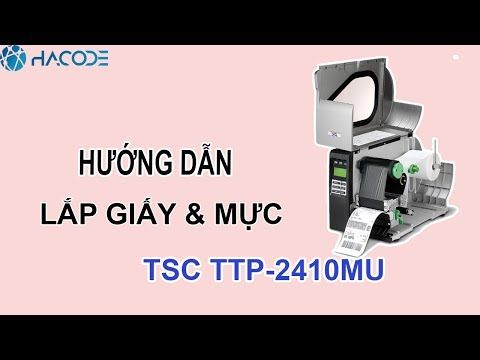 Hướng dẫn lắp mực và decal cho máy in tem TSC TTP 2410MU