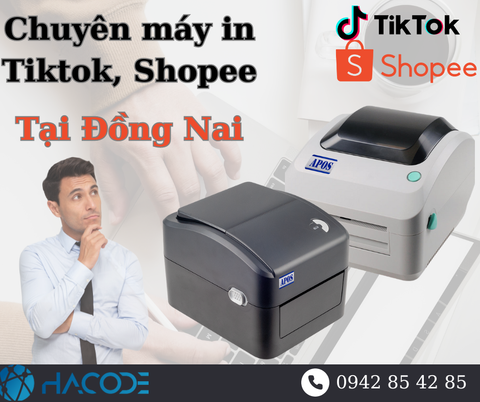 Địa chỉ mua máy in đơn hàng Tiktok, Shopee tại tỉnh Đồng Nai