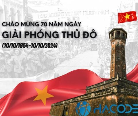 Hacode nhiệt liệt chào mừng 70 năm giải phóng thủ đô 10/10