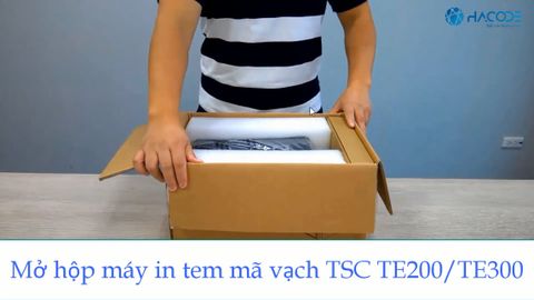 Mở hộp máy in mã vạch TSC TE200, TE300