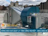 Bảng báo giá quạt hút ly tâm công nghiệp [GIÁ MỚI CẬP NHẬT 2025]