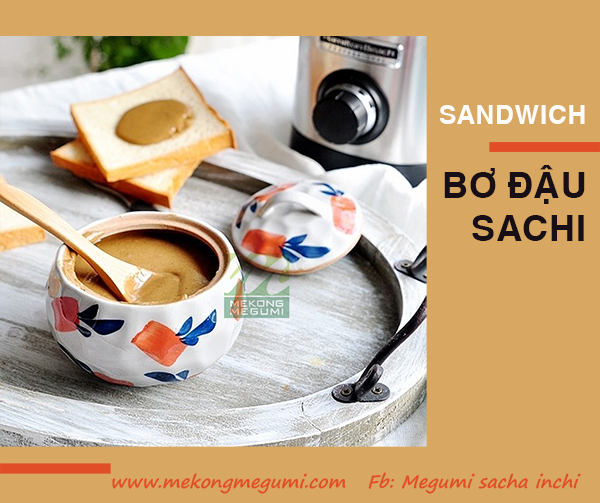 Sandwich bơ đậu hạt sachi cho người bận rộn