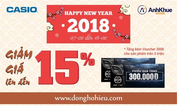 Casio Việt Nam tưng bừng khuyến mãi chào Xuân Mậu Tuất