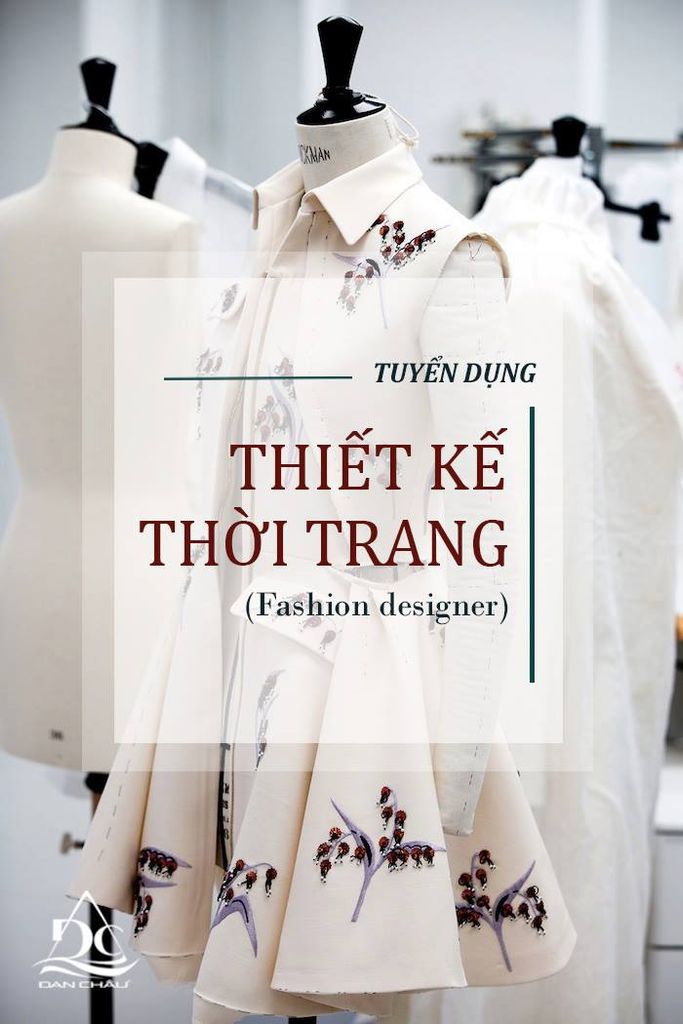 TUYỂN DỤNG THIẾT KẾ THỜI TRANG