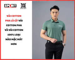 Vải Cotton Pha Là Gì? Vải Cotton Pha Và Vải Cotton 100% Loại Nào Mặc Mát Hơn