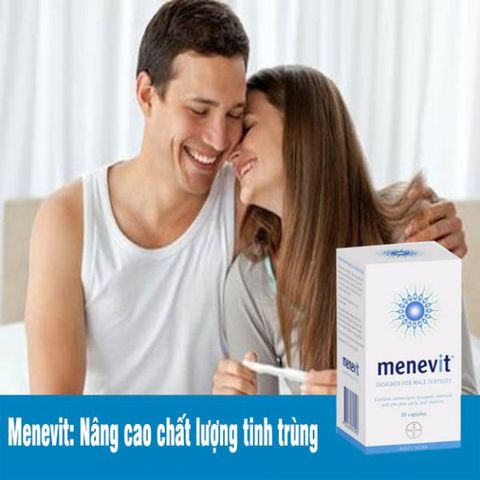 Menevit nâng cao chất lượng tinh trùng