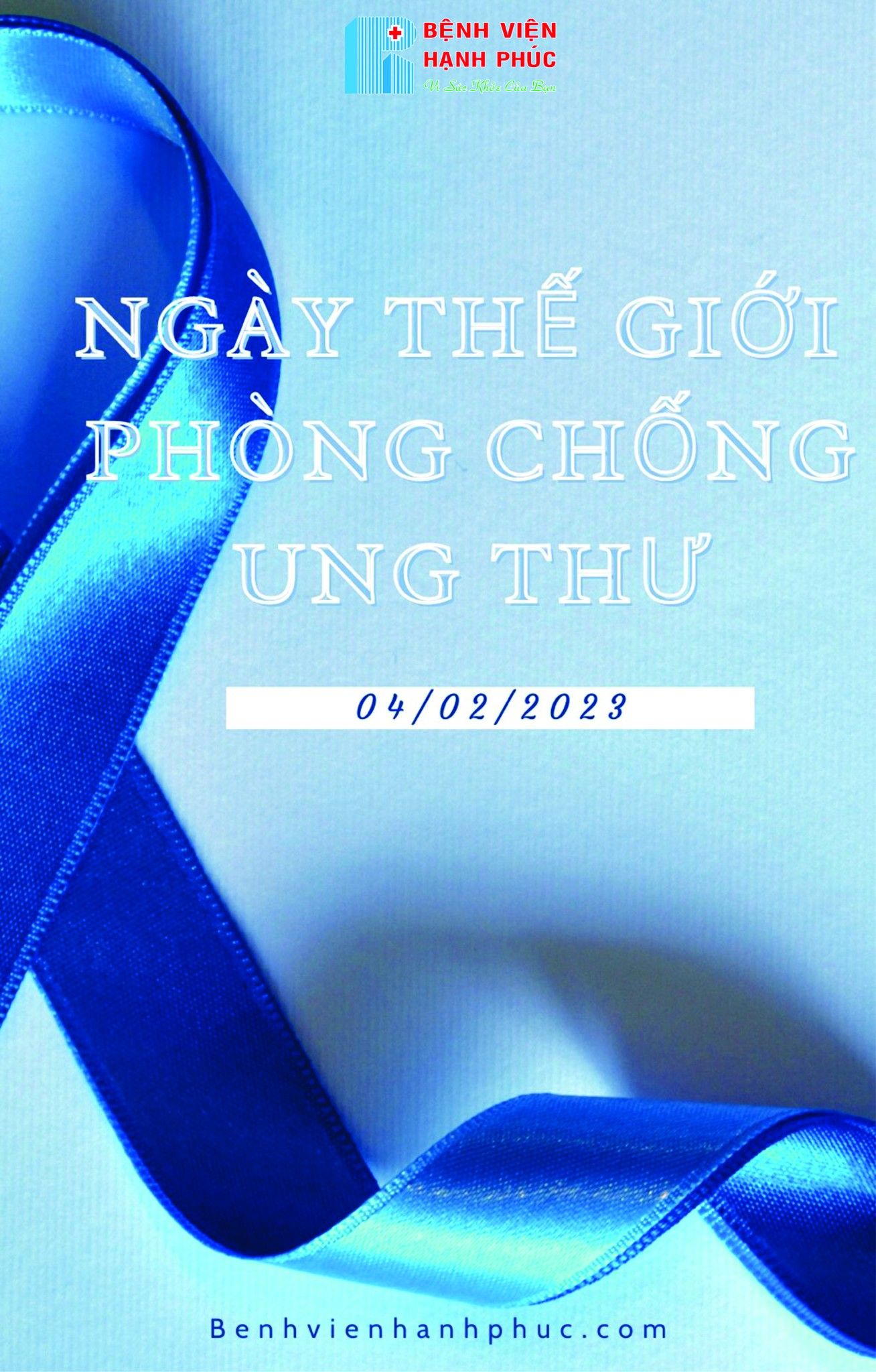 HƯỞNG ỨNG NGÀY THẾ GIỚI PHÒNG CHỐNG UNG THƯ 04/02/2023