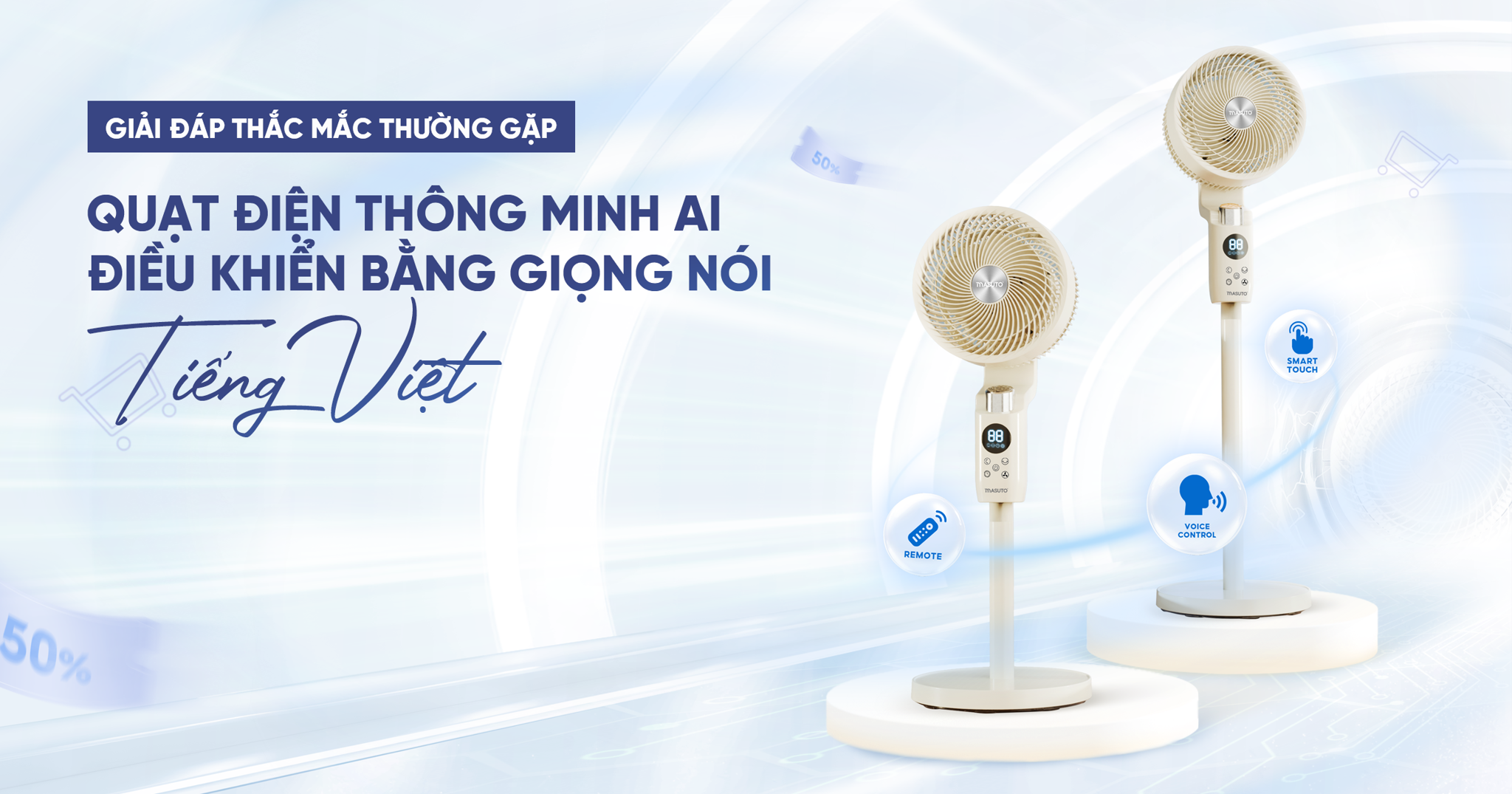 Giải đáp thắc mắc thường gặp về quạt điện thông minh AI Masuto