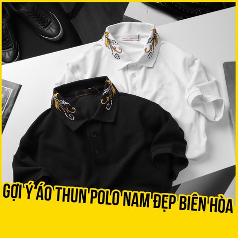 Gợi ý các áo thun polo nam đẹp tại Biên Hòa