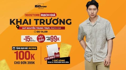 MỪNG KHAI TRƯƠNG CỬA HÀNG THỨ 23 CỦA 160STORE TẠI RẠCH GIÁ