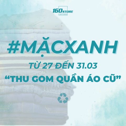 Hành động vì cộng đồng cùng 160STORE với chương trình 