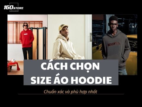 Hướng dẫn chọn size áo hoodie nam nữ chuẩn nhất