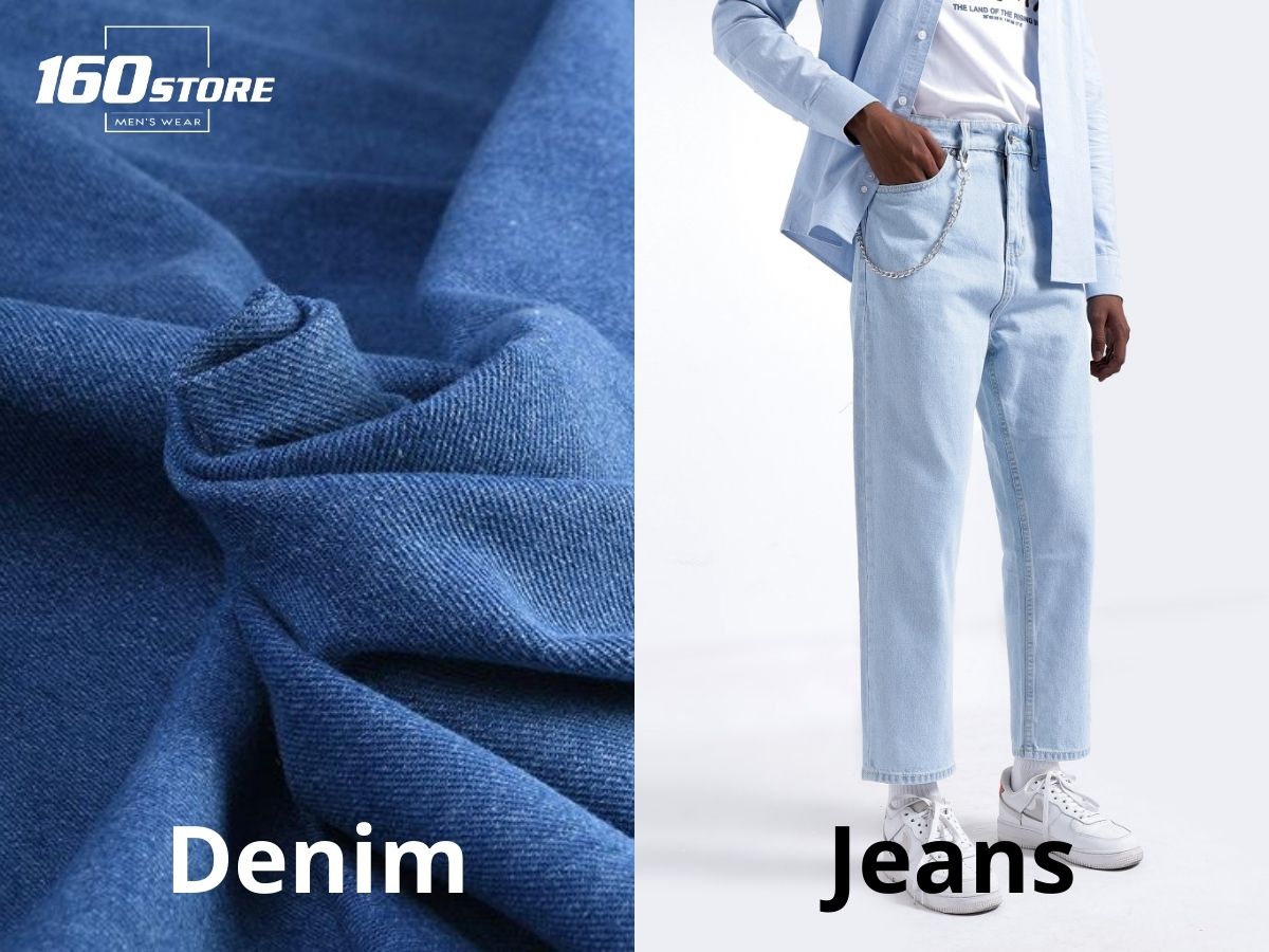 Denim là một loại vải, trong khi jeans là tên gọi của một loại quần bò