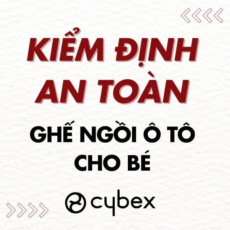 Kiểm định ghế ngồi ô tô Cybex: Đánh giá chất lượng và an toàn