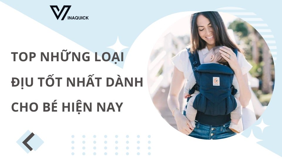 Địu cho trẻ sơ sinh loại nào tốt