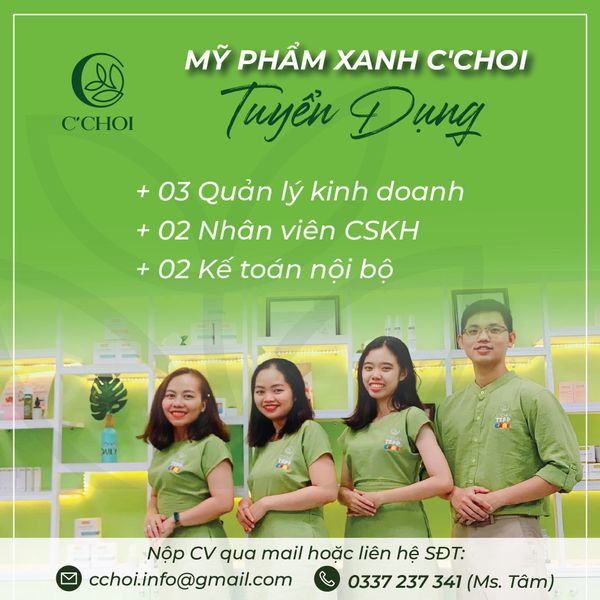 MỸ PHẨM XANH C'CHOI TUYỂN DỤNG