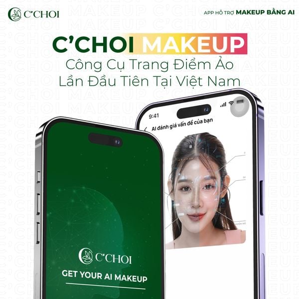 C'Choi Makeup – Ứng Dụng Trang Điểm Ảo Lần Đầu Tiên Tại Việt Nam