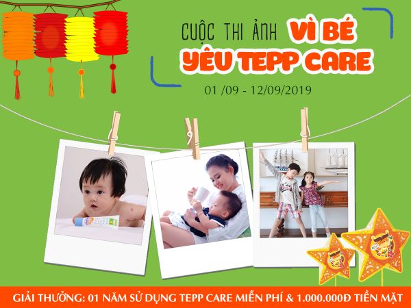 Cuộc Thi Ảnh “ Vì Bé Yêu Tepp Care ”