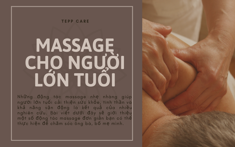 Massage Cho Người Lớn Tuổi