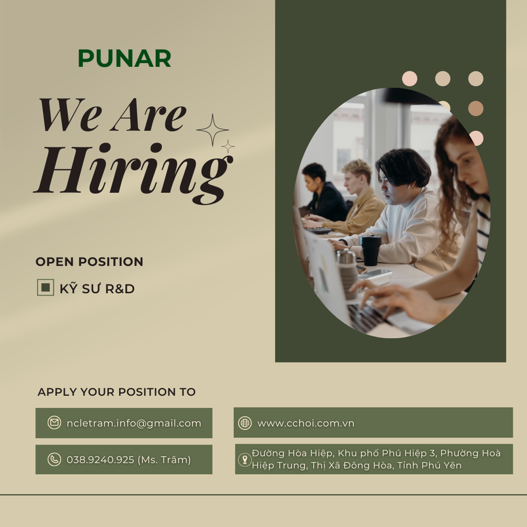 C'CHOI TUYỂN DỤNG - KỸ SƯ R&D (Làm việc tại Phú Yên)