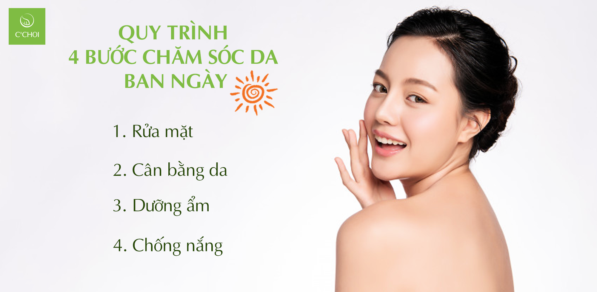Quy Trình Chăm Sóc Da Ban Ngày
