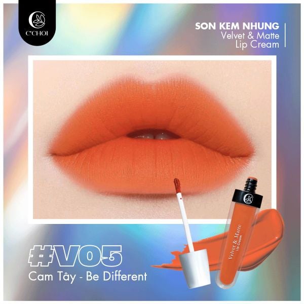 Son Kem Nhung C'Choi - V05: Cam Tây: Be Different - Mạnh Mẽ, Khác Biệt Và Đầy Bản Lĩnh