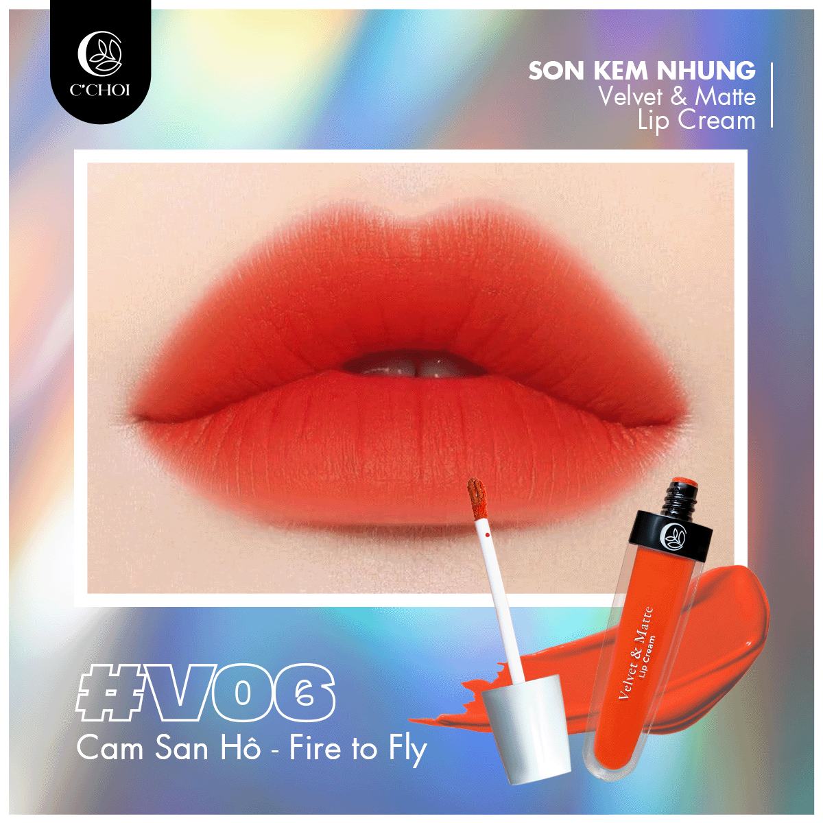Son Kem Nhung C'Choi - V06: Cam San Hô: Fire To Fly - Ngọn Lửa Rực Cháy