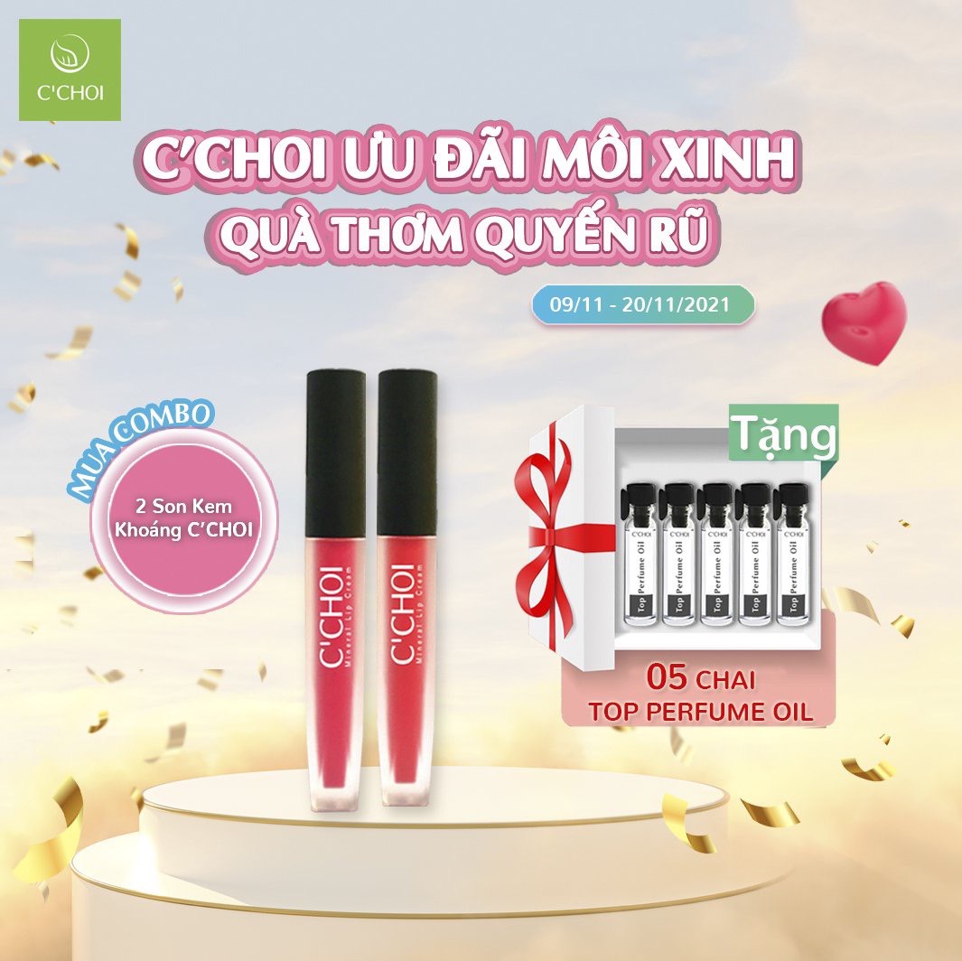 C'CHOI ƯU ĐÃI MÔI XINH - QUÀ THƠM QUYẾN RŨ