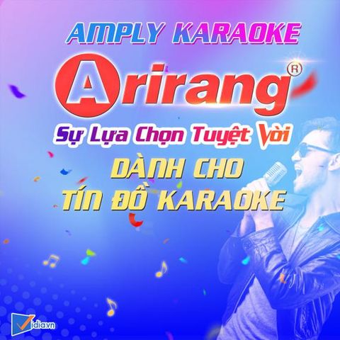 Amply Arirang - Lựa Chọn Tuyệt Vời Cho Tín Đồ Yêu Karaoke